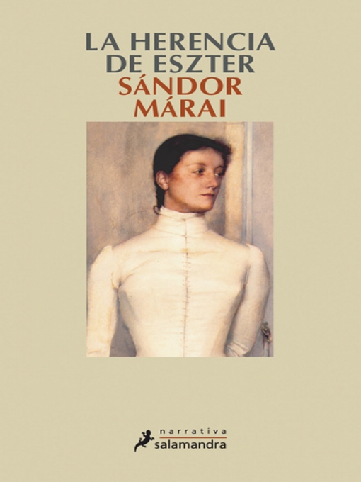 Title details for La herencia de Eszter by Sándor Márai - Available